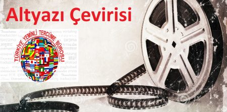 Altyazı Çevirisi